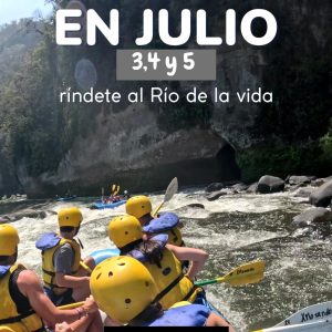 RINDETE AL RIO DE LA VIDA (3, 4 Y 5 DE JULIO)