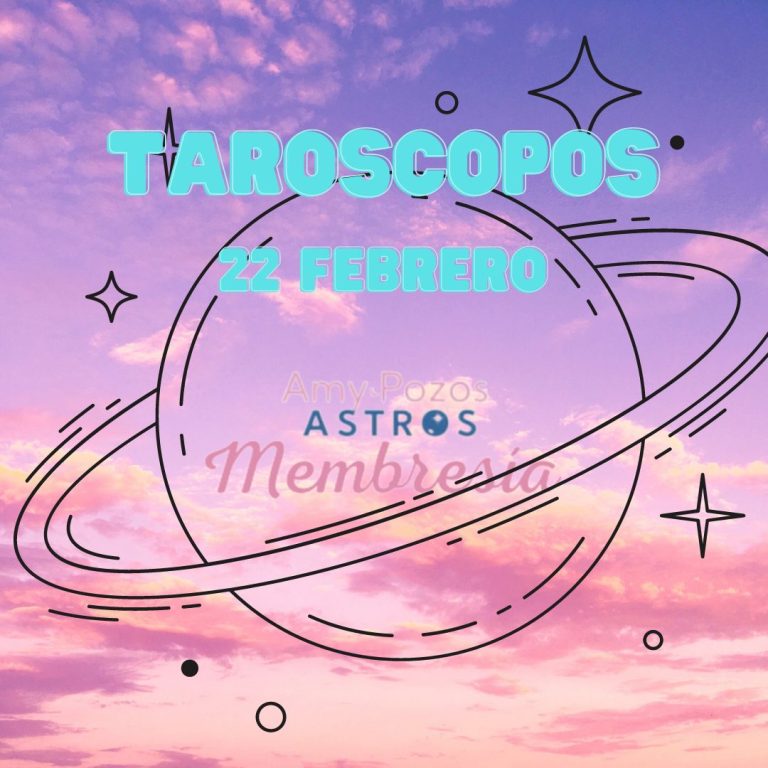 Traoscopos martes 22 febrero 2022