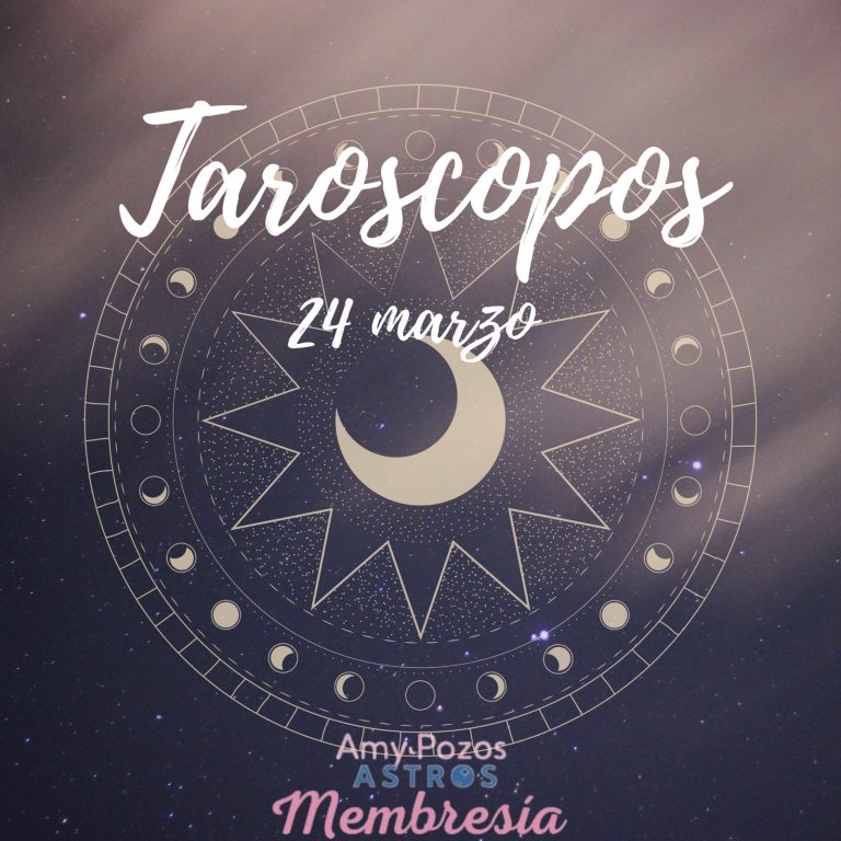 Taroscopos jueves 24 de marzo 2022