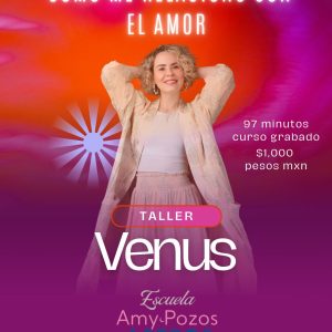 Curso: ¿CÓMO ME RELACIONO CON EL AMOR?