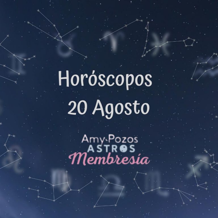 Horóscopo Viernes 20 de Agosto 2021